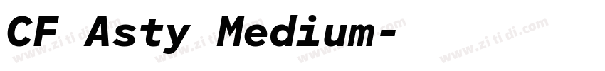 CF Asty Medium字体转换